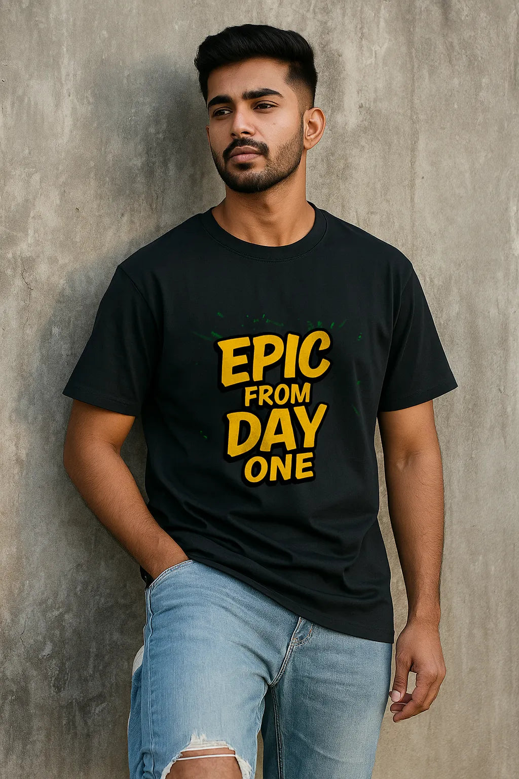 π₯ EPIC FROM DAY ONE - Unisex Tee