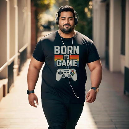 Born To Game Plus Size Man's T-Shirt