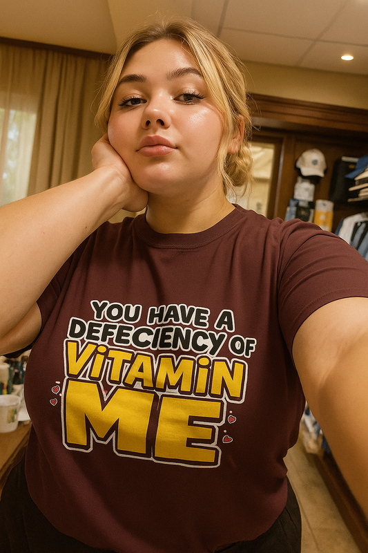 💊 You Have a Defeciency of Vitamin ME – Unisex Plus Size T-Shirt