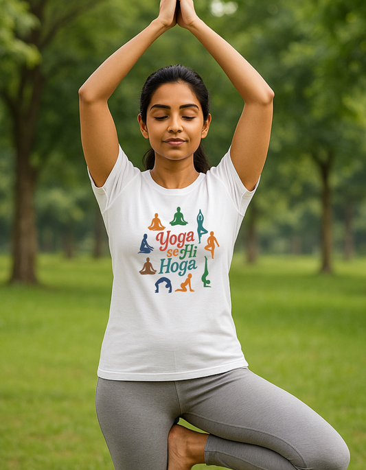 Yoga Se Hi Hoga – Women's T-Shirt